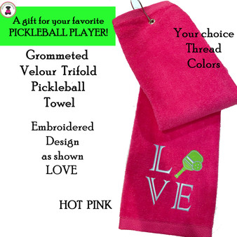  Pickleball Custom Design-FOR HER Cotton Velour Grommeted Trifold Towel w LOVE Design-Raspberry-Free Ship-Pickleball Team Gift/Player Gift/Sport
