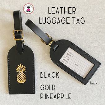 Leather Luggage Tag- BLACK with Gold  Pineapple-FREE SHIP.Bag Tag.Friend Gift.Bag Tag.Hostess Gift.Backpack Tag.Carry On Tag.