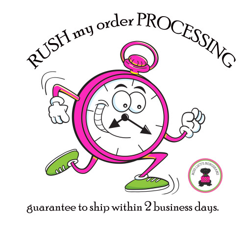 RUSH the PROCESSING OF MY ORDER!