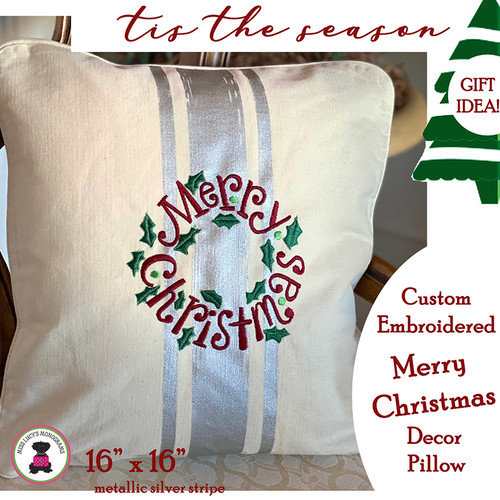 Merry Christmas 16" x 16" Embroidered Decorative Pillow-Natural/Silver Metallic Brushstripe-FREE SHIP/Family Christmas Gift/Christmas Gift/Chirstmas Decor/Hostess Gift