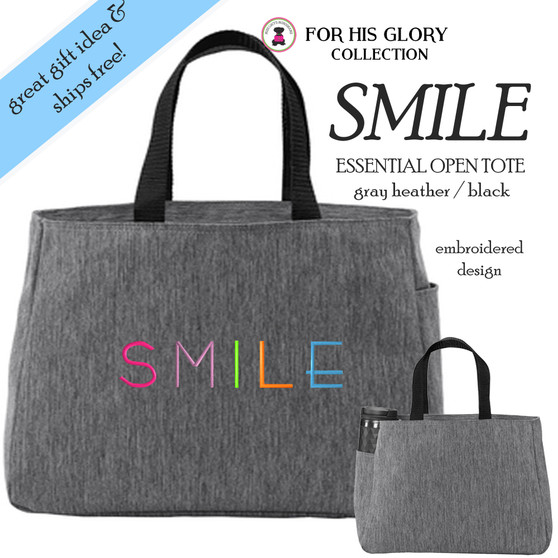 For His Glory Collection- Embroidered SMILE Essential Zip Top or Open Small Tote-Gray Heather - FREE SHIP /Teacher Gift / Bible Study Bag/Inspirational Gift / Encouragement Gift/Gift Bag