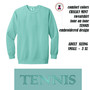 Comfort Colors Sweatshirt w Embroidered TENNIS Custom Design- CHALKY MINT -Free Ship.Grad Gift.Tennis Player Gift.Tennis team.Mom Gift.