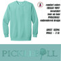 Comfort Colors Sweatshirt w Embroidered PICKLEBALL Custom Design- CHALKY MINT -Free Ship.Grad Gift. Pickleball Player Gift. Pickleball  team gift .Mom Gift.