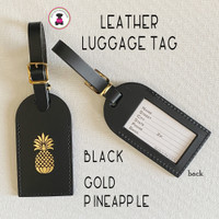 Leather Luggage Tag- BLACK with Gold  Pineapple-FREE SHIP.Bag Tag.Friend Gift.Bag Tag.Hostess Gift.Backpack Tag.Carry On Tag.