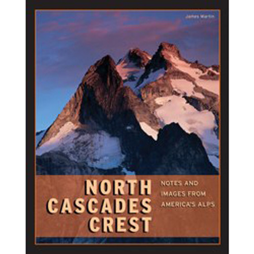 NORTH CASCADE CREST NOTES & IMAGES FROM AMERICA'S