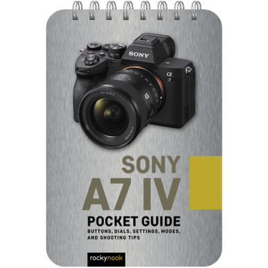 SONY A7 IV POCKET GUIDE