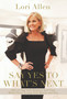 Lori's Book:  Say Yes to Whats Next - Autographed by Lori