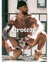 Crotch Magazine Crotch Issue 14 Ryan Cover AB8598 | Front View | Men's Fashon & Photography | Topdrawers Reading for Men