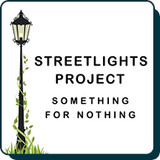 Streetlights Project: Something for Nothing