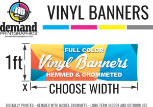 Vinyl Banner - 1ft x Custom Width