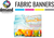 Fabric Banner - 7ft x Custom Width
