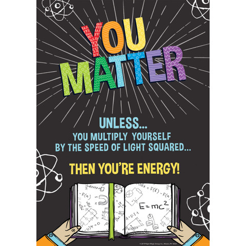 You Matter Poster 13" x 19"