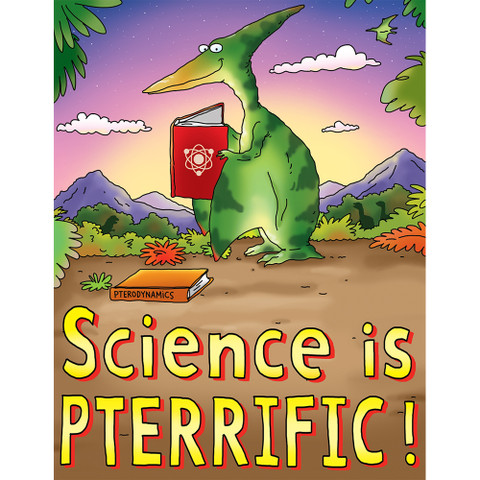 Science is PTERRIFIC Poster