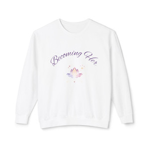 Becoming Her Inspirational-Sweatshirt 