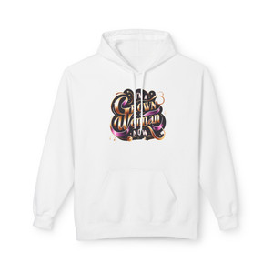 I'm a Grown Woman Now" Statement - Hoodie I'm a Grown Woman Now" Statement - Hoodie