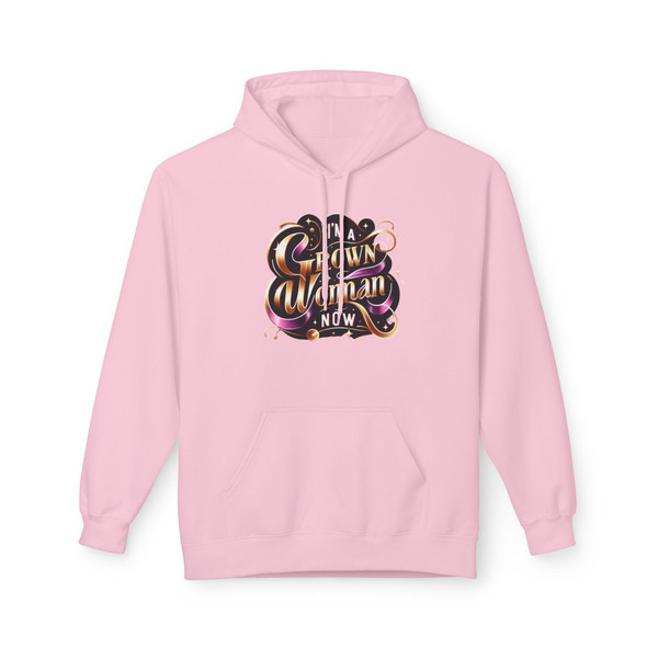 I'm a Grown Woman Now" Statement - Hoodie