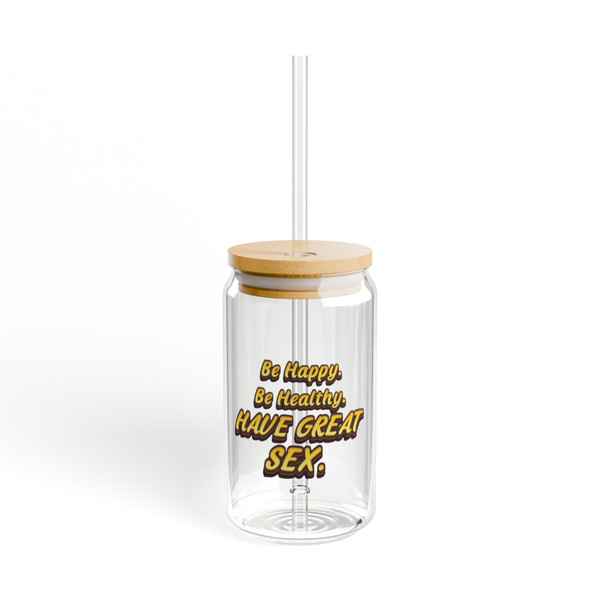 "Be Happy....." - Sipper Glass, 16oz