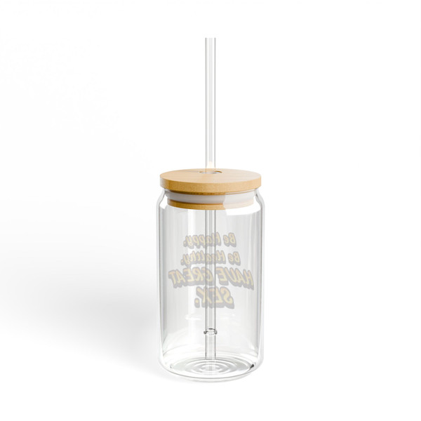 "Be Happy....." - Sipper Glass, 16oz