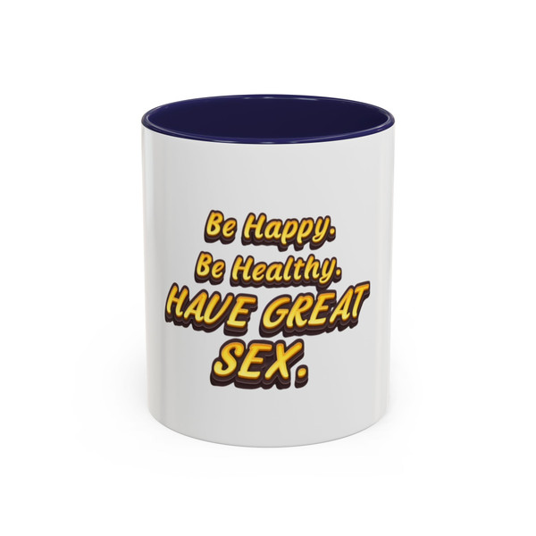  "Be Happy......", Motivational Coffee Mug 