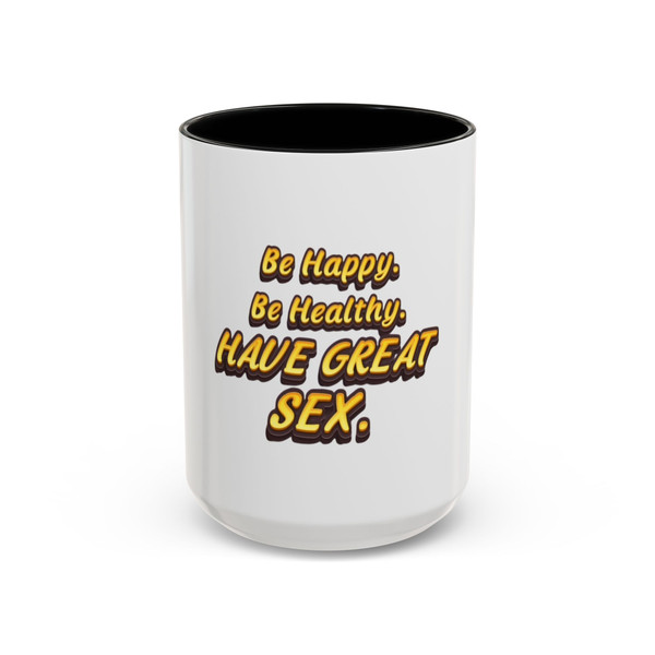  "Be Happy......", Motivational Coffee Mug 