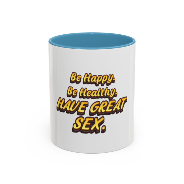  "Be Happy......", Motivational Coffee Mug 