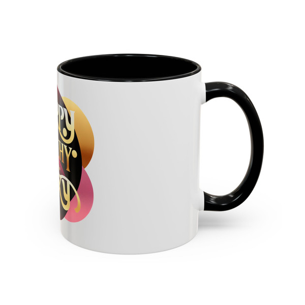 "Happy, Healthy, Sexy" Accent Coffee Mug 