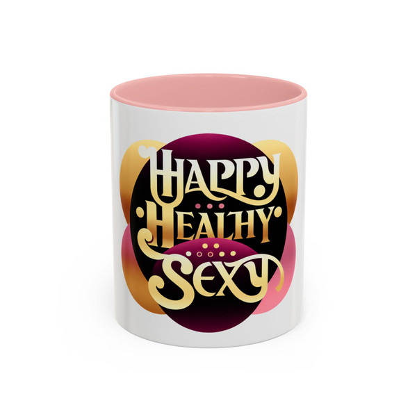 "Happy, Healthy, Sexy" Accent Coffee Mug 