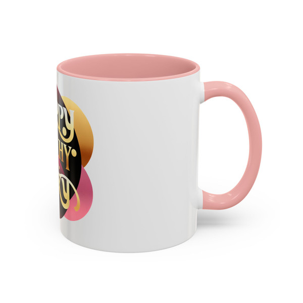 "Happy, Healthy, Sexy" Accent Coffee Mug 