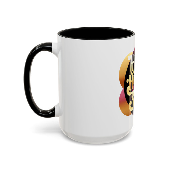 "Happy, Healthy, Sexy" Accent Coffee Mug 