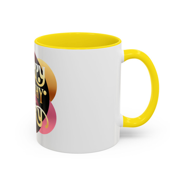"Happy, Healthy, Sexy" Accent Coffee Mug 