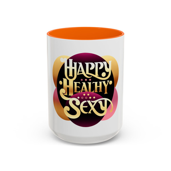 "Happy, Healthy, Sexy" Accent Coffee Mug 