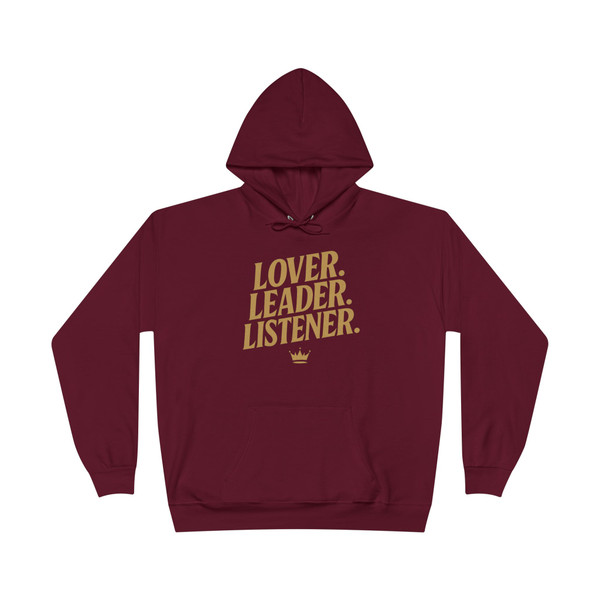 Lover. Leader. Listener. Hoodie