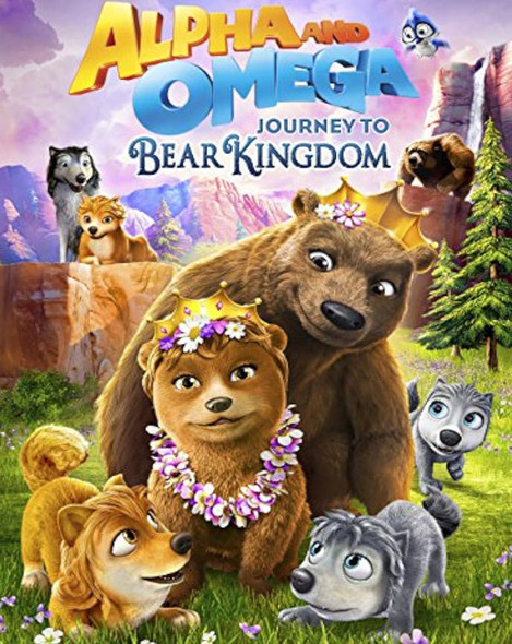 Alpha and Omega Journey to Bear Kingdom (2017) [Vudu HD]