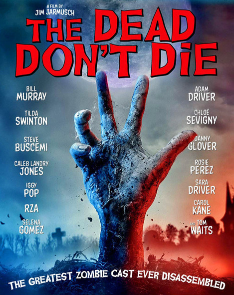 The Dead Don't Die (2019) [MA HD]