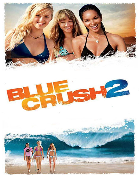 Blue Crush 2 (2011) [MA HD]