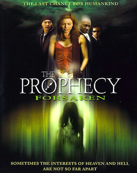 The Prophecy Forsaken (2005) [Vudu HD]