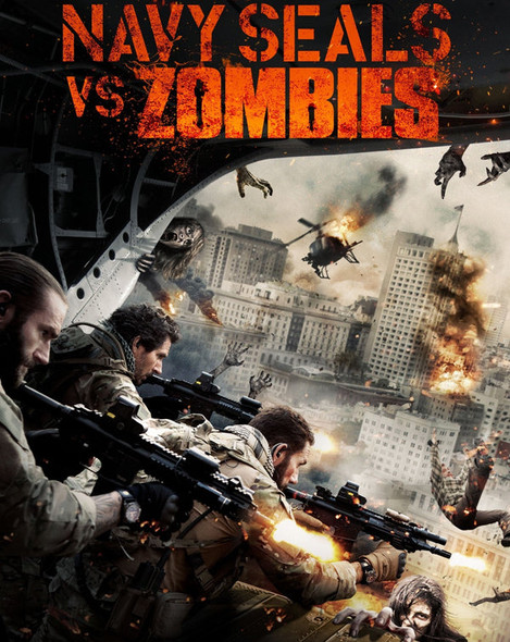 Navy Seals Vs. Zombies (2015) [Vudu HD]