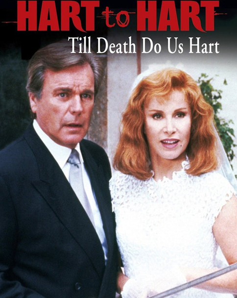 Hart to Hart: Till Death Do Us Hart (1996) [MA HD]