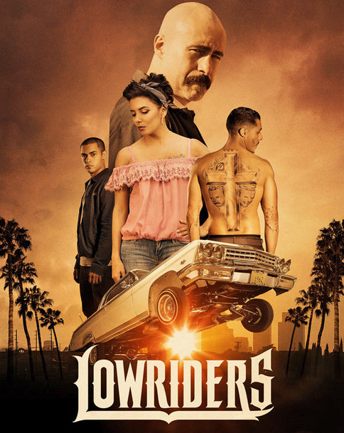 Lowriders (2017) [MA HD]