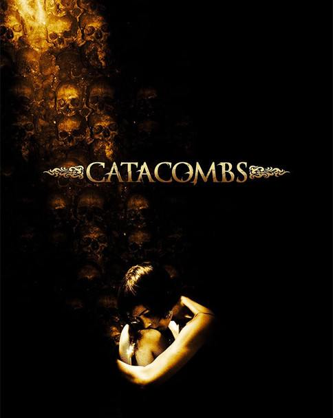 Catacombs (2006) [Vudu HD]