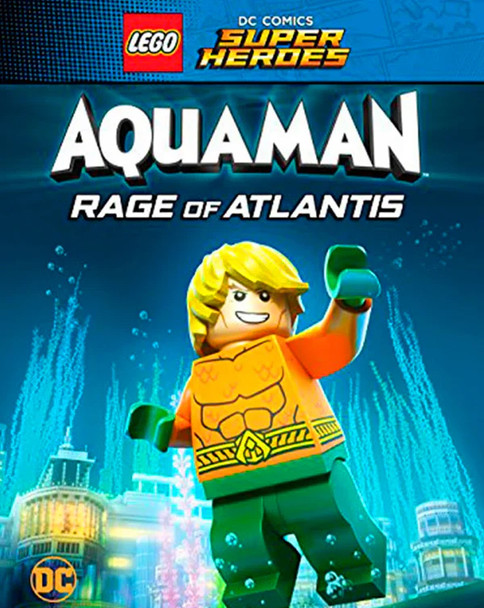 Lego DC Comics Super Heroes Aquaman Rage Of Atlantis (2018) [MA HD]
