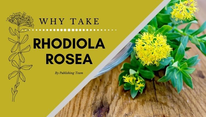 Why Take Rhodiola