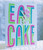 Layered Eat Cake Stencil