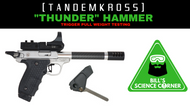 Bill's Science Corner: "Thunder" Hammer Trigger Pull Weight Testing