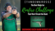 Rimfire Challenge Tips: Being Competitive on a Budget, Part 2