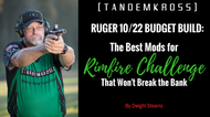 Ruger 10/22 Mods for Rimfire Challenge: Being Competitive on a Budget (Part 1 of 3)