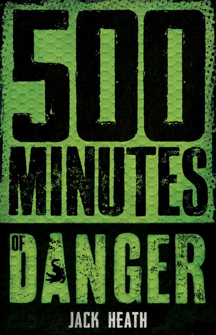 500 Minutes of Danger