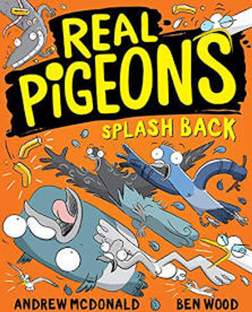 Real Pigeons: Splash Back