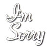 Frantic Stamper Cutting Dies- I'm Sorry (set of 2)