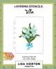 Lisa Horton Crafts- Layering Stencils- Lily of the Valley